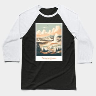 Yellowstone National Park Vintage Travel Poster Baseball T-Shirt